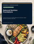 Balanced Nutrition Foundations Ebook